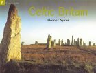 Celtic Britain by Homer W. Sykes