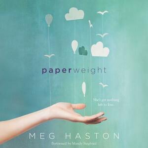 Paperweight by Meg Haston