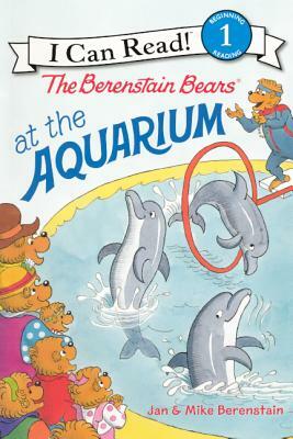 The Berenstain Bears at the Aquarium by Jan Berenstain, Mike Berenstain