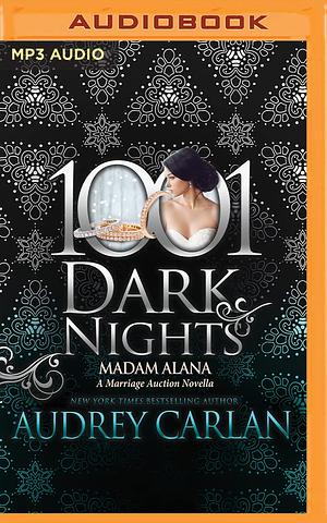 Madam Alana by Audrey Carlan