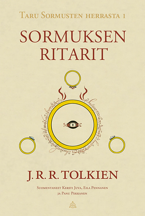 Sormuksen ritarit by J.R.R. Tolkien