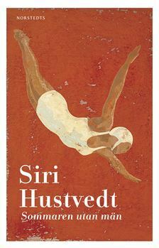 Sommaren utan män by Siri Hustvedt