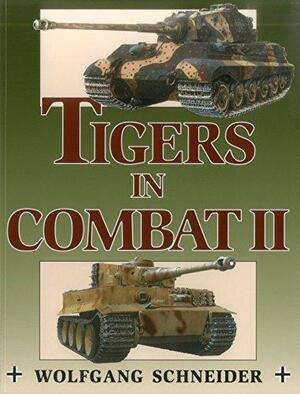 Tigers in Combat II by Wolfgang Schneider