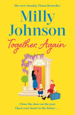 Together, Again by Milly Johnson