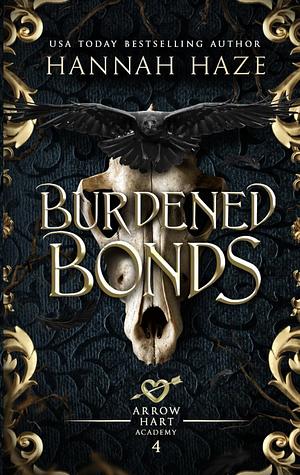 Burdened Bonds by Hannah Haze