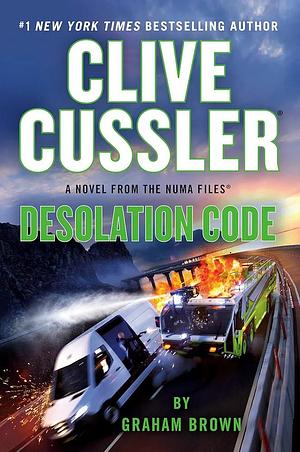 Desolation Code by Graham Brown, Graham Brown, Clive Cussler
