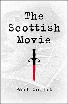 The Scottish Movie by Paul Collis