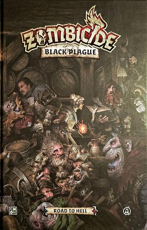 Zombicide Black Plague: Road to Hell by Stefano Vietti, David Preti