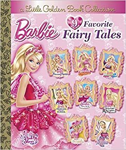 Barbie 9 Favorite Fairy Tales (Barbie) by Various, Golden Books