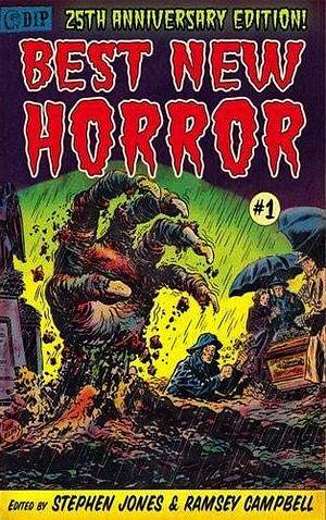 Best New Horror 1 by Stephen Jones, Ramsey Campbell