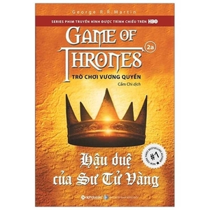 Games of Thrones: A Clash of Kings: A Song of Ice and Fire Vol. 2a by George R.R. Martin