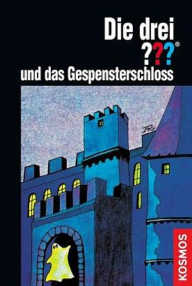 Die drei ??? und das Gespensterschloß by Robert Arthur, M.V. Carey