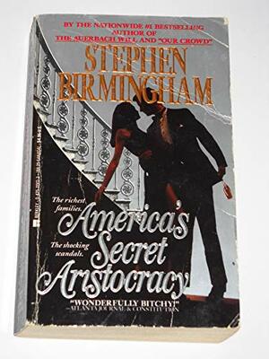 Amer Secret Arist by Stephen Birmingham