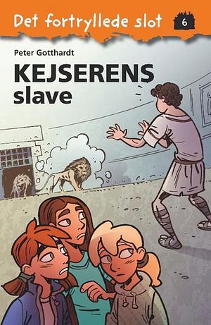 Kejserens slave by Peter Gotthardt