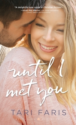 Until I Met You by 