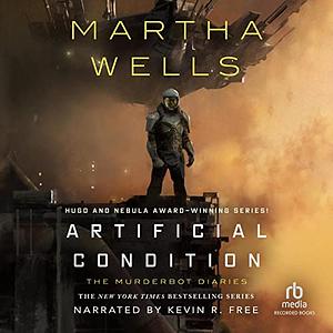 Artifical Condition by Martha Wells