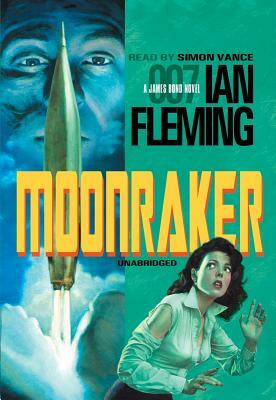 Moonraker by Ian Fleming