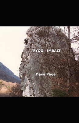 Fyog - Imbalt: I May Be A Long Time by Dave Page