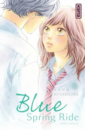 Blue Spring Ride, Tome 5 by Io Sakisaka