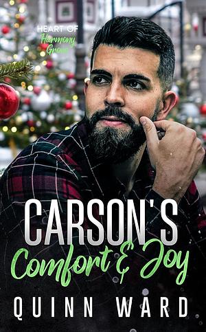 Carson's Comfort and Joy by Quinn Ward