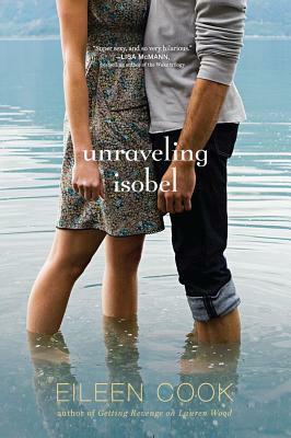 Unraveling Isobel by Eileen Cook