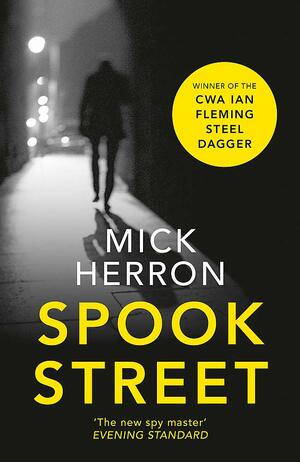 Spook Street by Mick Herron