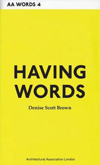 Having Words by Denise Scott Brown