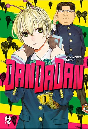 Dandadan, vol 10 by Yukinobu Tatsu