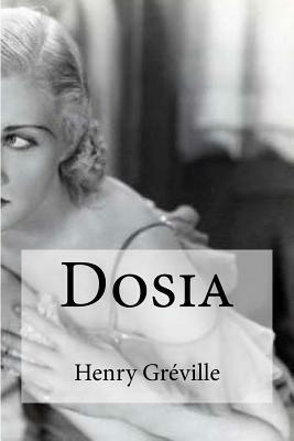 Dosia by Henry Greville