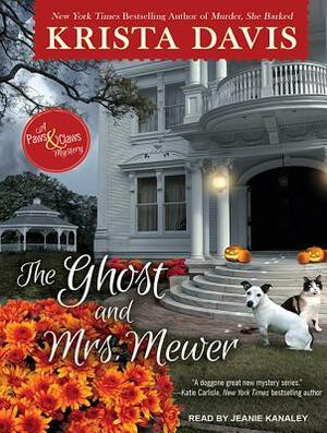 The Ghost and Mrs. Mewer by Krista Davis