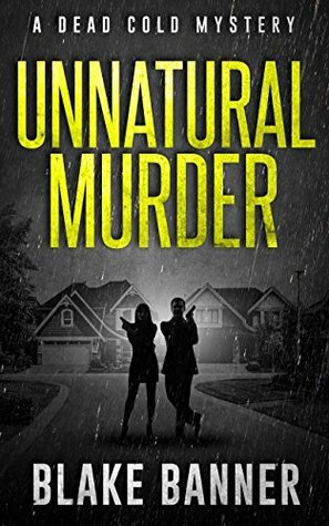 Unnatural Murder by Blake Banner