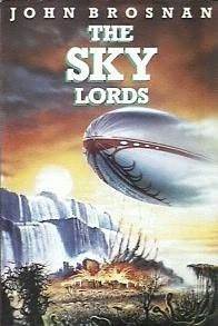 The Sky Lords by John Brosnan