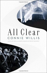 All Clear by Connie Willis