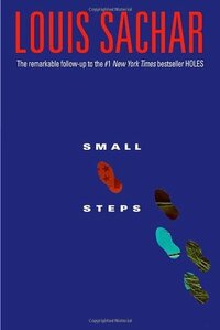 Small Steps by Louis Sachar