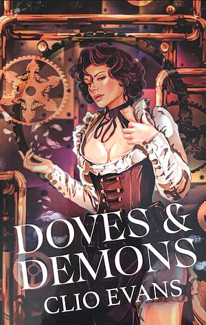 Doves & Demons by Clio Evans