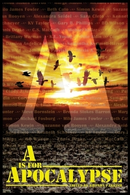 A is for Apocalypse by Rhonda Parrish