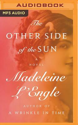 The Other Side of the Sun by Madeleine L'Engle