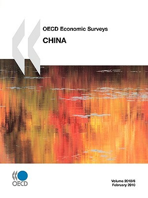 OECD Economic Surveys: China: 2010 by 