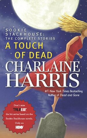 A Touch of Dead by Charlaine Harris