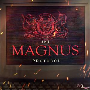 The Magnus Protocol: Season 2 by Johnathan Sims, Alexander J. Newall