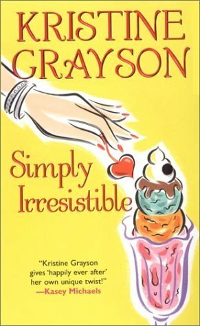 Simply Irresistible by Kristine Grayson, Kristine Kathryn Rusch