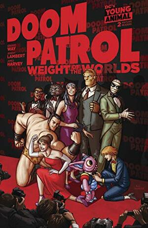 Doom Patrol: Weight of the Worlds #2 by Jeremy Lambert, Gerard Way, James Harvey, Nick Derington