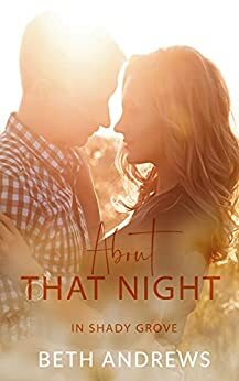 About That Night by Beth Andrews