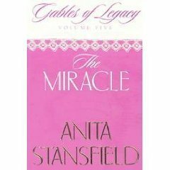 The Miracle by Anita Stansfield