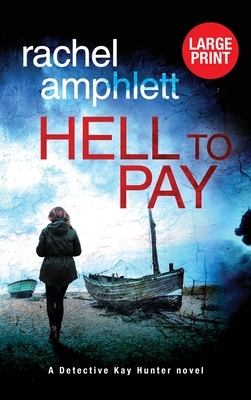 Hell to Pay by Rachel Amphlett