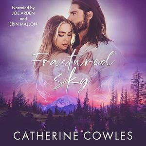 Fractured Sky by Catherine Cowles