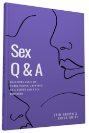 Sex Q & A by Erica Smith, Erin Brown