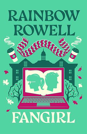 Fangirl by Rainbow Rowell