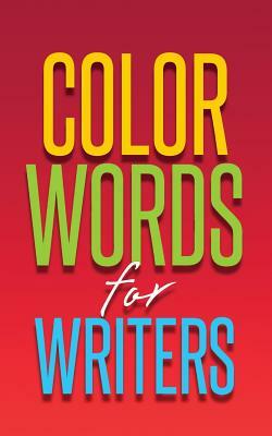 Color Words for Writers by Hamilton