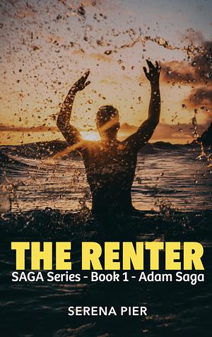 The Renter by Serena Pier